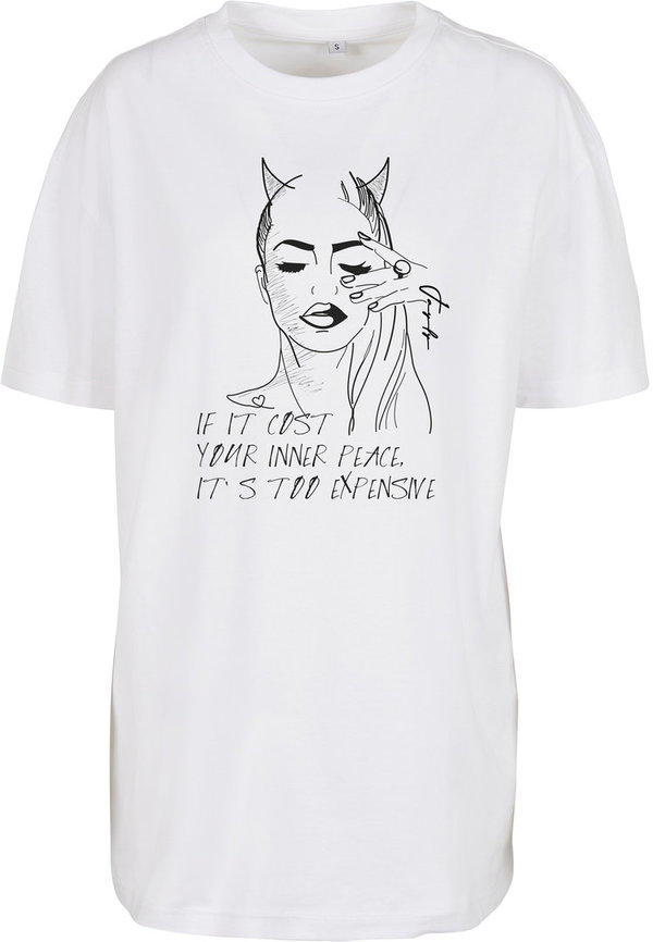 - If it cost your inner peace, its too expensive - Shirt Women